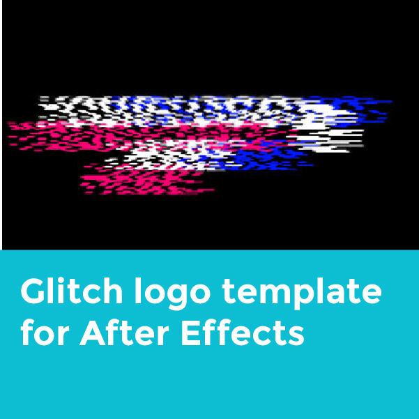 Glitch logo animation template for After Effects